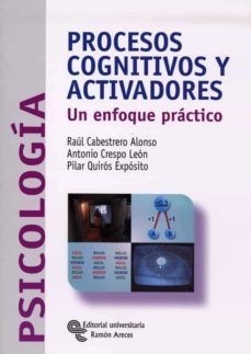procesos cognitivos y activadores-pilar quiros exposito-raul cabestrero alonso-9788480048132