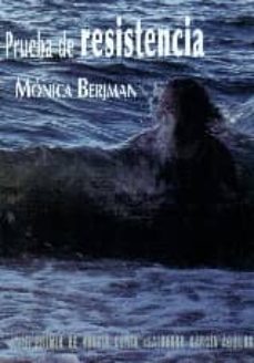 prueba de resistencia-monica berjman-9788480183932