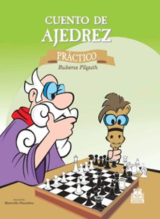 cuento de ajedrez practico-rubens alberto filguth-9788480191432