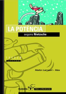 la potencia segons nietzsche-maite larrauri-9788481315332