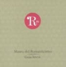 museo del romanticismo: guia breve-9788481814132