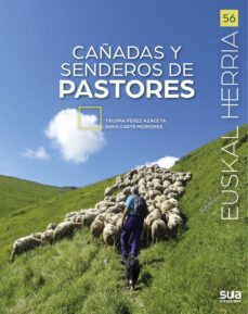 cañadas y senderos de pastores-txusma perez-9788482168432
