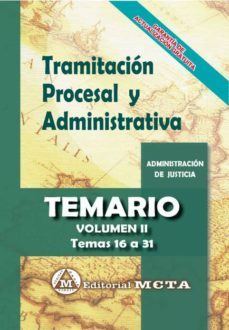 tramitacion procesal y administrativa (vol. ii): temario-9788482194332