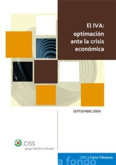 el iva: optimacion ante la crisis economica-9788482358932