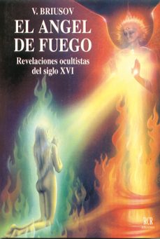 el angel de fuego revelaciones ocultistas del siglo xvi-9788482450032