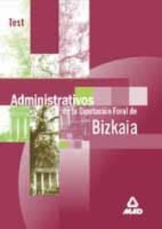 administrativos de la diputacion foral de bizkaia: test-fernando martos navarro-9788483119532