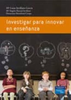 investigar para innovar en enseñanza-maria luisa sevillano garcia-9788483223932