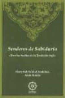 senderos de sabiduria: tras las huellas de la tradicion sufi-hayy sidi said-9788483521632