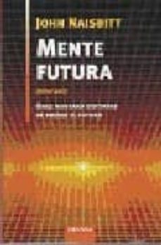 mente futura-john naisbitt-9788483580332