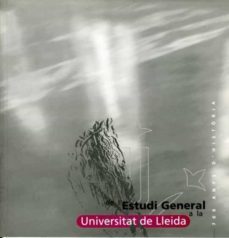 de l'estudi general a la universitat de lleida, 700 anys d'historia. (ebook)-9788484096832