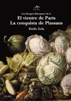 el vientre de paris - la conquista de plassans-9788484283232