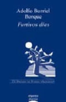 furtivos dias (ix premio poesia alegria 2005)-9788484333432