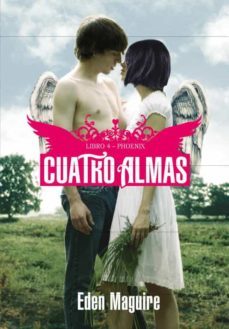 cuatro almas: phoenix (ellas)-eden maguire-9788484418832