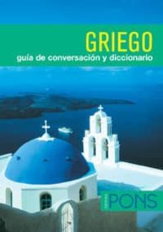 griego: guia de conversacion y diccionario-9788484433132