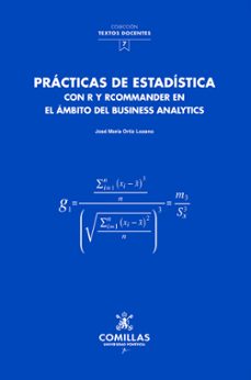 practicas de estadistica con r y recommander en el ambito del business analytics-jose maria ortiz lozano-9788484686132