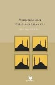 moros en la costa:_orientalismo en latinoamerica-silvia nagy zekmi-9788484894032