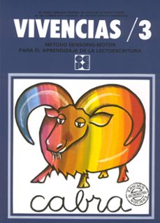 vivencias, n. 3: metodo sensoriomotor para el aprendizaje de la l ectoescritura (4ª ed.)-maria isabel gonzalez moreno-9788485252732