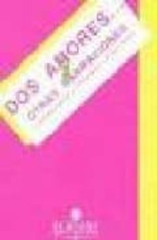 dos amores y otras narraciones-gracia perez-fernando sanchez-9788486870232