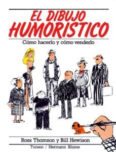 el dibujo humoristico (2ª ed.)-ross thomson-bill hewinson-9788487756832