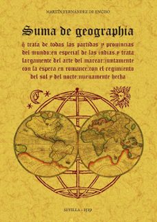 suma de geographia-martin fernandez de enciso-9788490017432