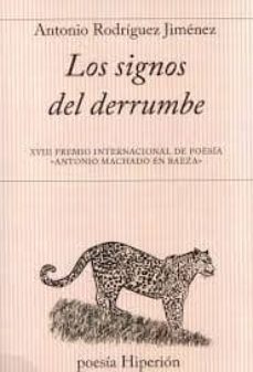 los signos del derrumbe-antonio rodriguez jimenez-9788490020432