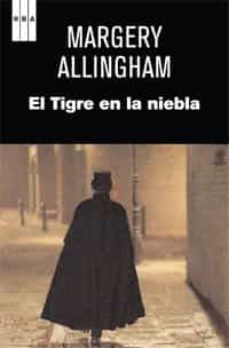 el tigre en la niebla-margery allingham-9788490060032