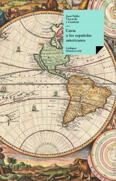 carta a los españoles americanos (ebook)-juan pablo vizcardo y guzmán-9788490076132