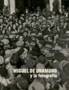 miguel de unamuno y la fotografia-9788490121832