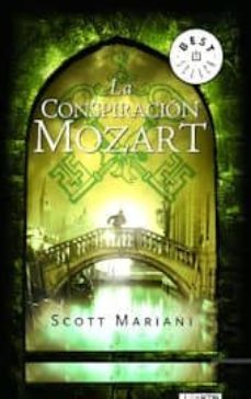 la conspiracion mozart-scott mariani-9788490181232