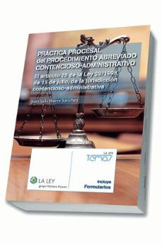 practica procesal del procedimiento.abreviado contencioso-adminis trativo-juan luis ibarra sanchez-9788490203132
