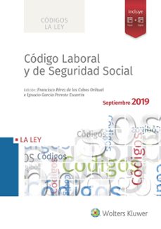 (i.b.d.) codigo laboral y de seguridad social 2019-francis perez de los cobos orihuel-9788490208632