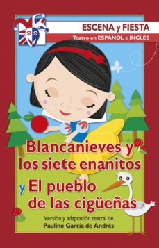 blancanieves y los siete enanitos-paulino garcia de andres-9788490233832
