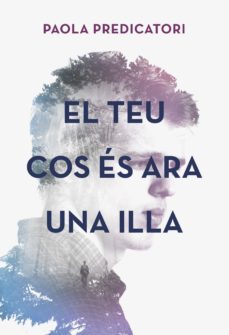 el teu cos es ara una illa-9788490265932