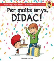 per molts anys, didac!-roger roig-hugo prades-9788490345832