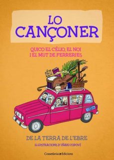 lo cançoner de la terra de l ebre-9788490347232