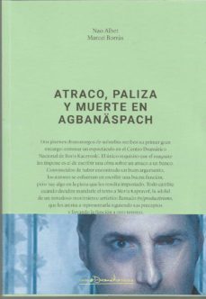 atraco, paliza y muerte en agbanäspach-nao albert-marcel borras-9788490414132