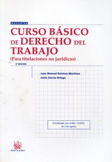 curso basico de derecho del trabajo (para titulaciones no juridic as) (9ª ed.)-9788490534632