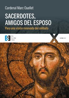 sacerdotes, amigos del esposo (ebook)-marc ouellet-9788490559932