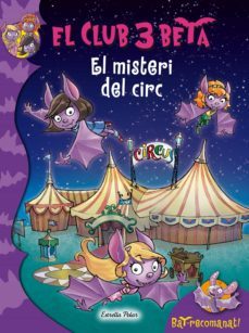 el club 3 beta: el misteri del circ-9788490576632