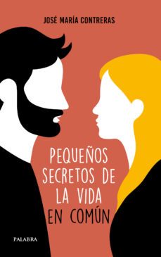 pequeños secretos de la vida en comun-9788490618332