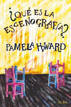¿que es la escenografia?-pamela howard-9788490652732