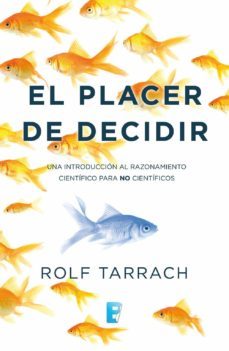 el placer de decidir (ebook)-rolf tarrach-9788490695432