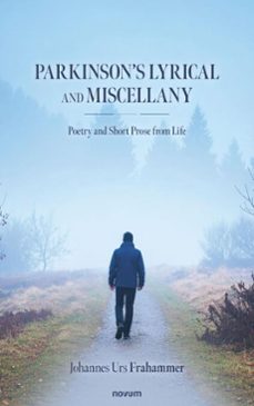 parkinson's lyrical and miscellany (ebook)-johannes urs frahammer-9788490727232
