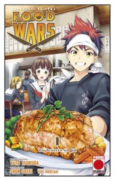 food wars 1: un desierto sin fin-yuto tsukuda-shun saeki-9788490947432