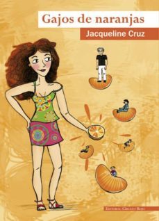 gajos de naranjas (ebook)-jacqueline cruz-9788490953532