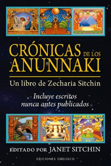 crónicas de los anunnaki.  un libro de zecharia sitchin-janet sitchin-9788491115632