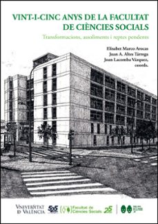 vint-i-cinc anys de la facultat de ciencies socials-9788491337232