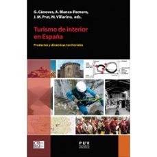 turismo de interior en españa: productos y dinamicas territoriales-9788491341932