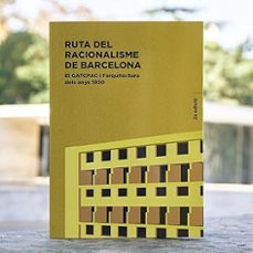 ruta del racionalisme de barcelona-tate cabre-9788491566632