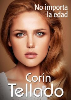 no importa la edad (ebook)-corin tellado-9788491623632